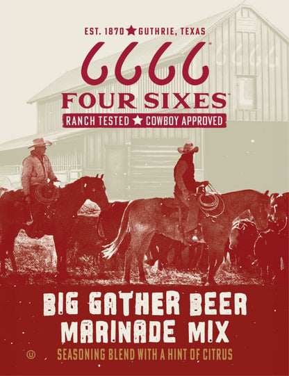 Four Sixes Big Gather Beer Marinade